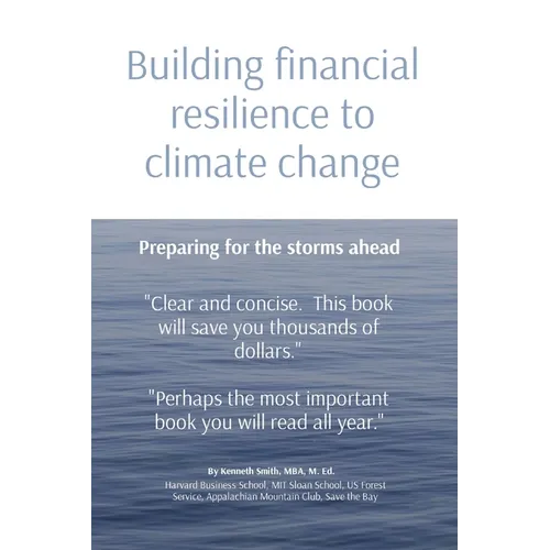 Building financial resilience to climate change: Preparing for the storms ahead