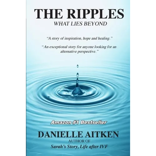The Ripples: What Lies Beyond - Paperback