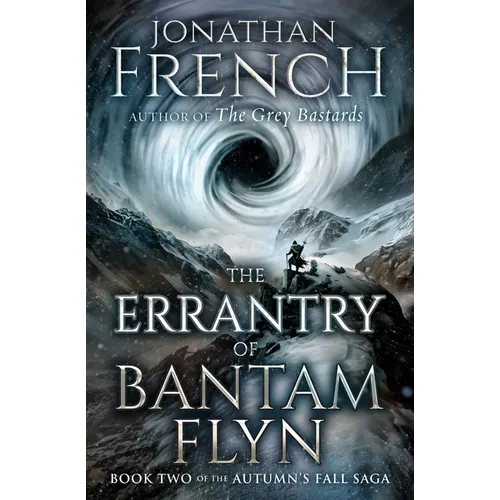 The Errantry of Bantam Flyn: Volume 2 - Paperback