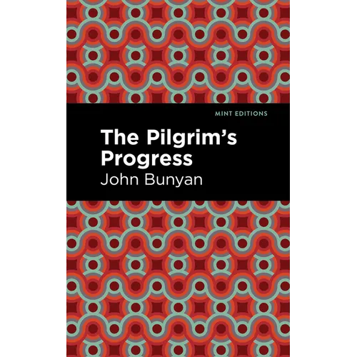 The Pilgrim's Progress - Hardcover
