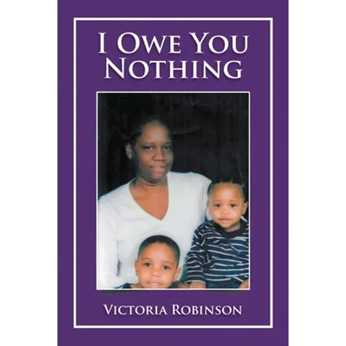 I Owe You Nothing - Paperback