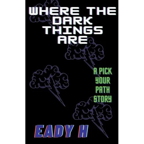 Where the Dark Things Are - Paperback