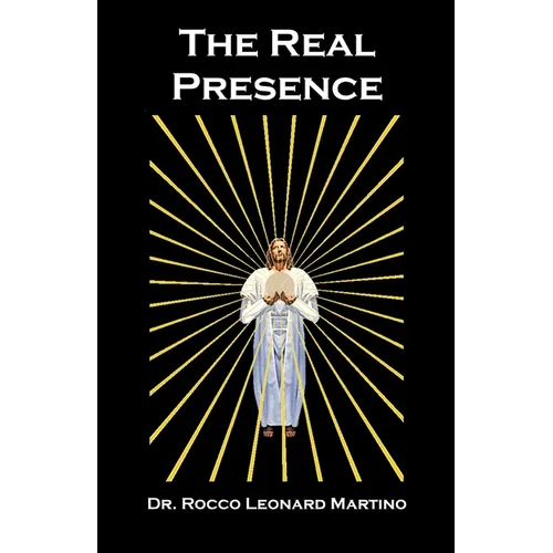 The Real Presence - Paperback