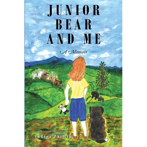 Junior Bear and Me: A Memoir - Paperback