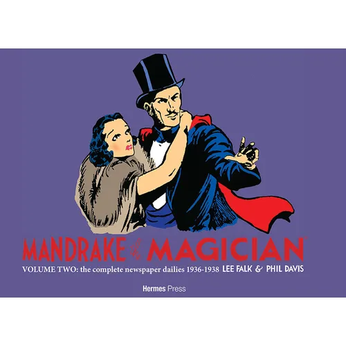 Mandrake the Magician: The Complete Newspaper Dailies Volume Two - Hardcover