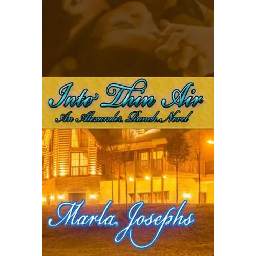 Into Thin Air: An Alexander Ranch Matter (# 2) - Paperback