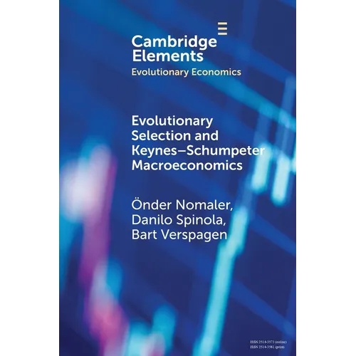 Evolutionary Selection and Keynes-Schumpeter Macroeconomics - Paperback