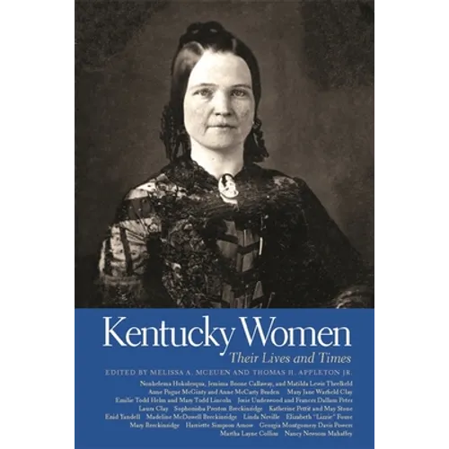 Kentucky Women: Their Lives and Times - Paperback