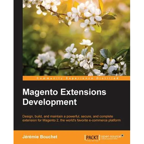 Magento Extensions Development - Paperback