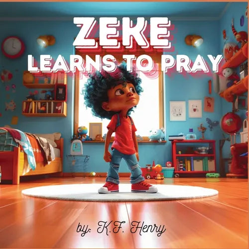 Zeke Learns to Pray - Paperback