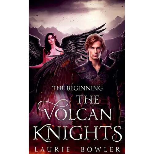 The Volcan Knights - The Beginning - Paperback