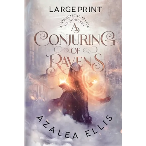 A Conjuring of Ravens: Large Print Edition - Paperback