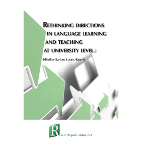 Rethinking directions in language learning and teaching at university level - Paperback