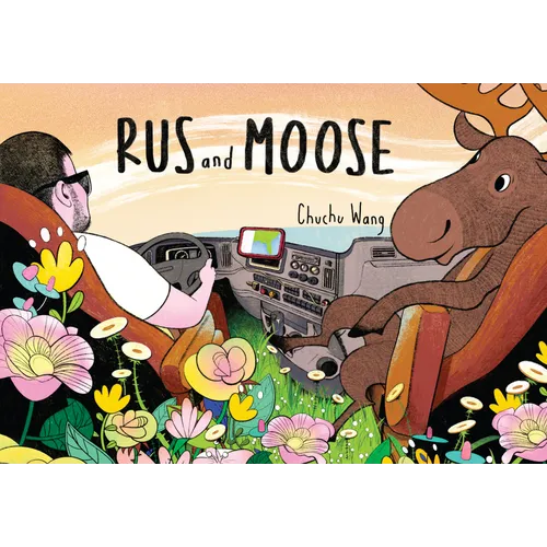 Rus and Moose - Hardcover