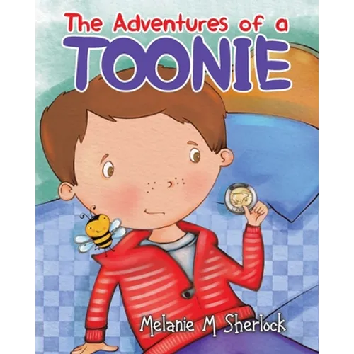 The Adventures of a Toonie - Paperback