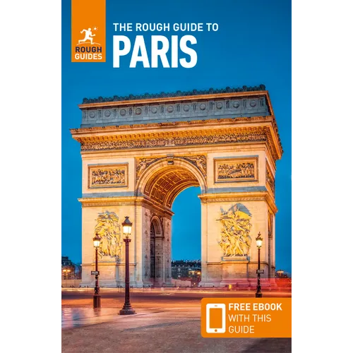 The Rough Guide to Paris: Travel Guide with eBook