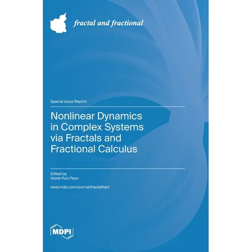Nonlinear Dynamics in Complex Systems via Fractals and Fractional Calculus