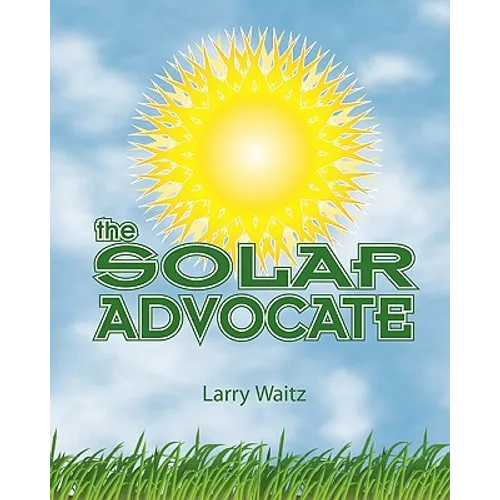 The Solar Advocate - Paperback