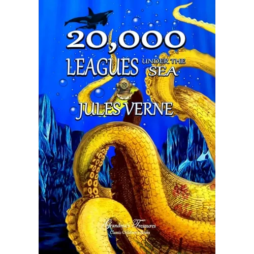 Twenty Thousand Leagues Under the Sea - Hardcover