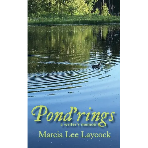 Pond'rings: A Writer's Memoir - Paperback