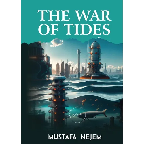 The War of Tides - Paperback
