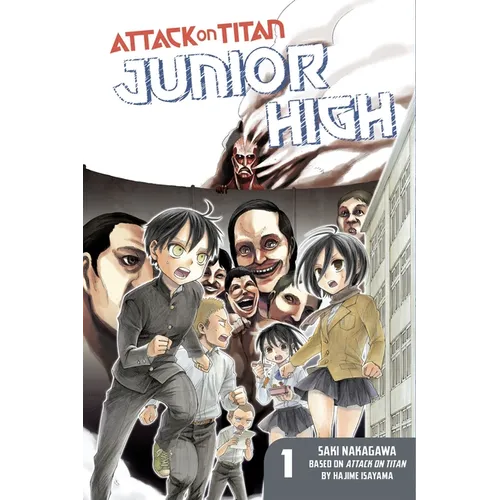 Attack on Titan: Junior High, Volume 1 - Paperback