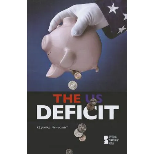 The U.S. Deficit - Paperback