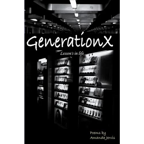 GenerationX lesson's in life - Paperback