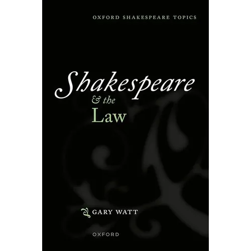Shakespeare and the Law - Paperback