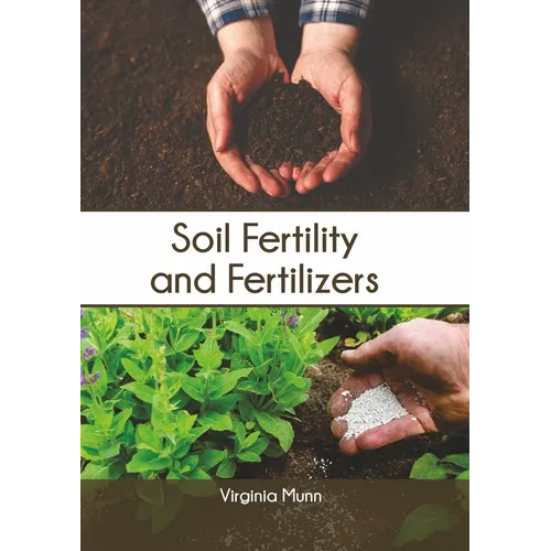 Soil Fertility and Fertilizers - Hardcover