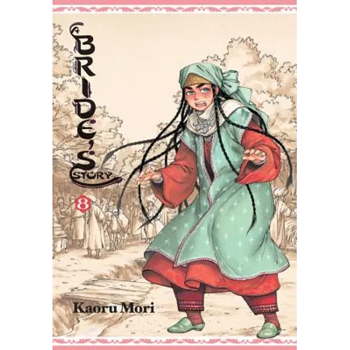 A Bride's Story, Volume 8