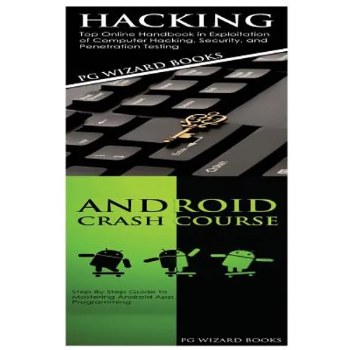 Hacking + Android Crash Course - Paperback
