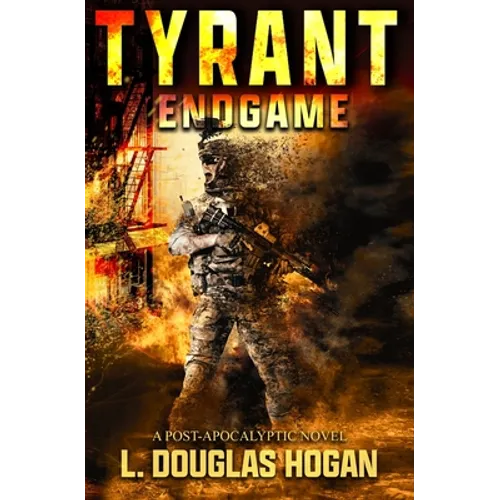 Tyrant: Endgame - Paperback