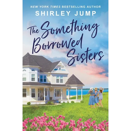 The Something Borrowed Sisters - Mass Market Paperbound
