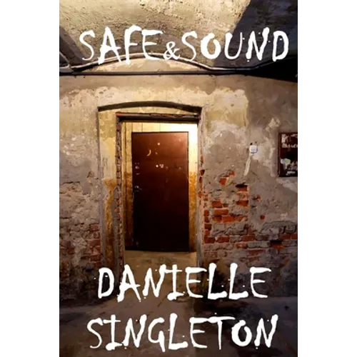 Safe & Sound - Paperback