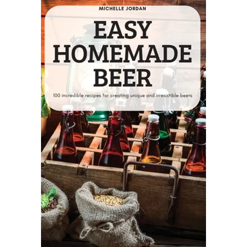 Easy Homemade Beer - Paperback