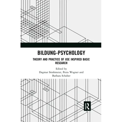 Bildung Psychology: Theory and Practice of Use Inspired Basic Research - Paperback