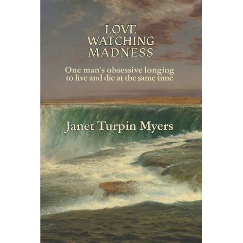 Love Watching Madness - Paperback