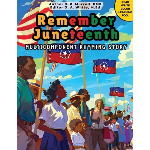 Remember Juneteenth - Paperback