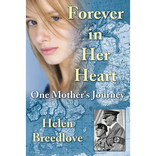 Forever in Her Heart: One Mother's Journey - Paperback