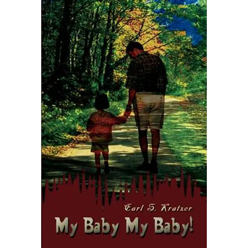 My Baby My Baby! - Paperback