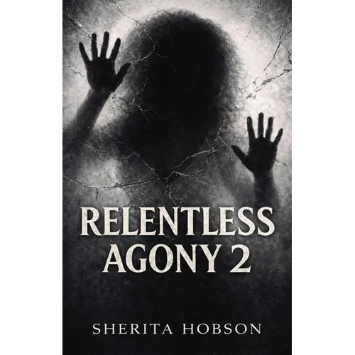 Relentless Agony 2 - Paperback