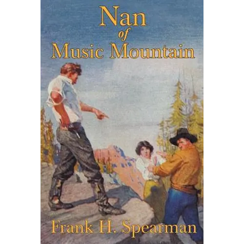 Nan of Music Mountain - Paperback
