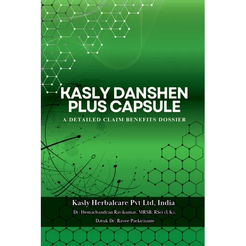Kasly Danshen Plus Capsule: A Detailed Claim Benifits Dossier - Paperback