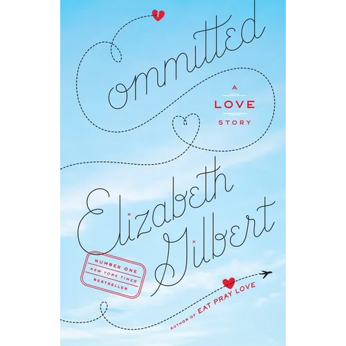 Committed: A Love Story - Paperback