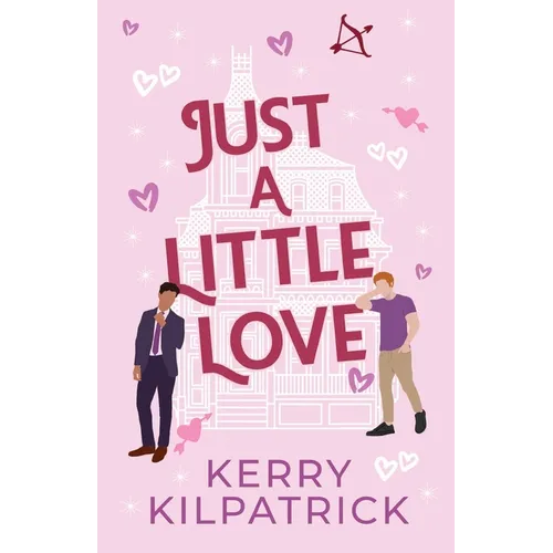 Just A Little Love: A Spicy Daddy and Little Romance - Paperback