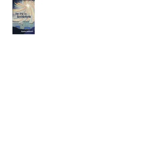The Trip to Bethlehem - Paperback