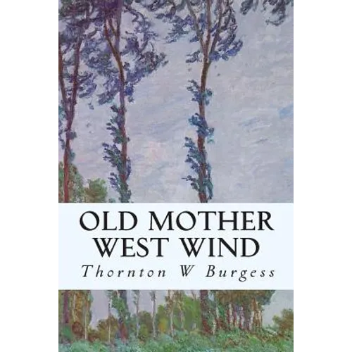 Old Mother West Wind - Paperback