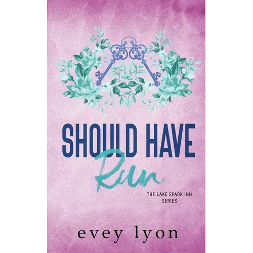Should Have Run: A Small Town Single Dad Romance - Paperback