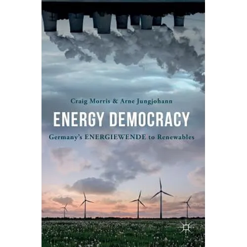 Energy Democracy: Germany's Energiewende to Renewables - Hardcover